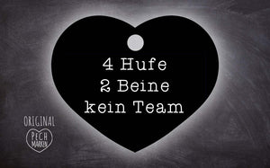 Pechmarke "4 Hufe 2 Beine kein Team"