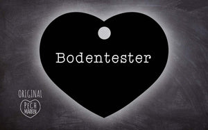 Pechmarke "Bodentester"