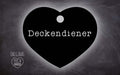 Pechmarke "Deckendiener"