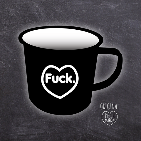 Schwarze Emaille-Tasse "Fuck."