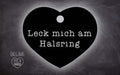 Pechmarke "Leck mich am Halsring"